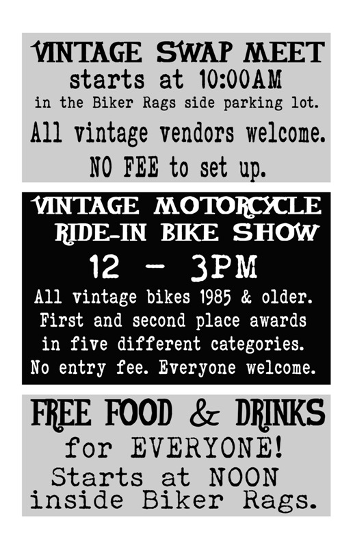 The day featured a ride in vintage motorcycle show, a vintage swap meet, and free food.